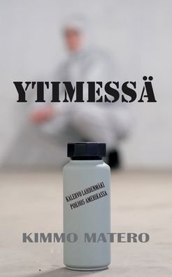 Cover for Kimmo Matero · Ytimessa (Paperback Bog) (2022)