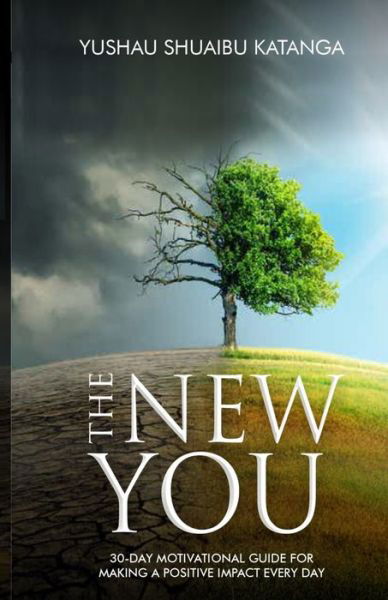 Cover for Yushau Shuaibu Katanga · The New You (Pocketbok) (2022)