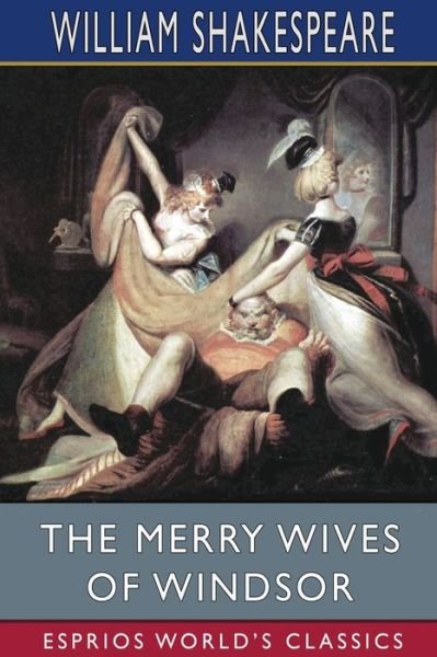 Cover for William Shakespeare · The Merry Wives of Windsor (Esprios Classics) (Pocketbok) (2023)