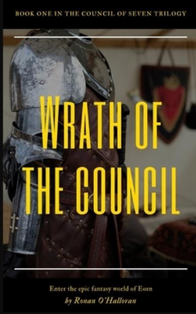 Cover for Ronan O'Halloran · Wrath of the Council (Paperback Book) (2024)