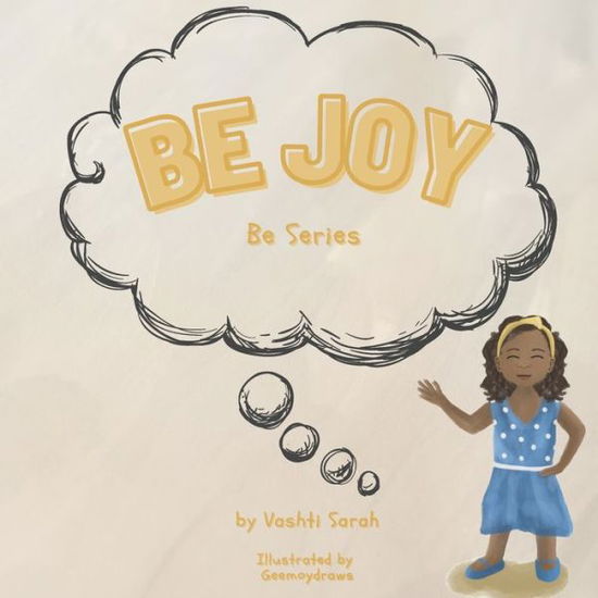 Cover for Vashti Sarah Pisors · Be Joy - Be (Paperback Book) (2021)