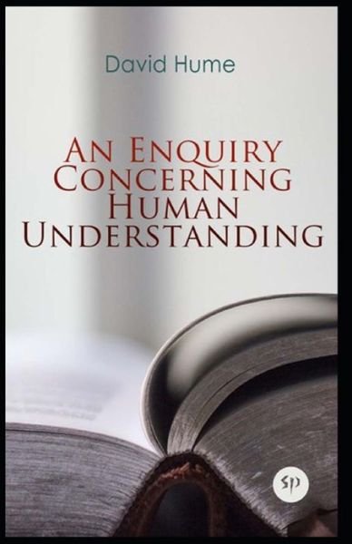 Cover for David Hume · An Enquiry Concerning Human Understanding: (Taschenbuch) [Annotated edition] (2021)