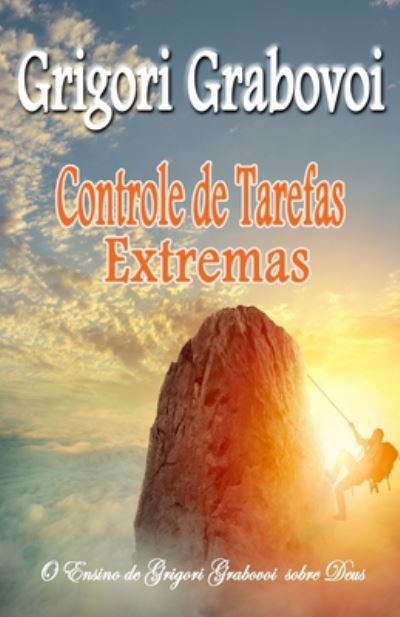 Cover for Grigori Grabovoi · Controle de Tarefas Extremas (Paperback Book) (2020)