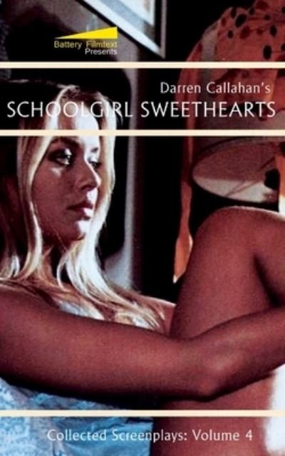 Cover for Darren Callahan · Schoolgirl Sweethearts (Pocketbok) (2020)