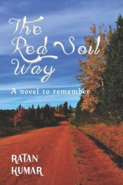 Cover for Ratan Kumar Saradar · The Red Soil Way (Paperback Book) (2020)