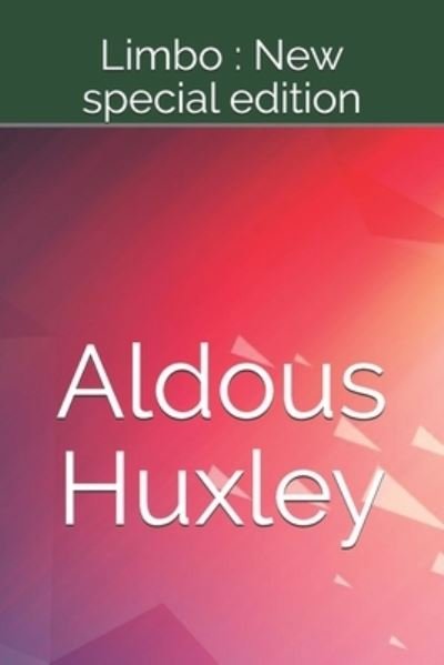 Cover for Aldous Huxley · Limbo (Taschenbuch) (2020)