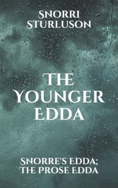 Cover for Snorri Sturluson · The Younger Edda (Paperback Book) (2021)