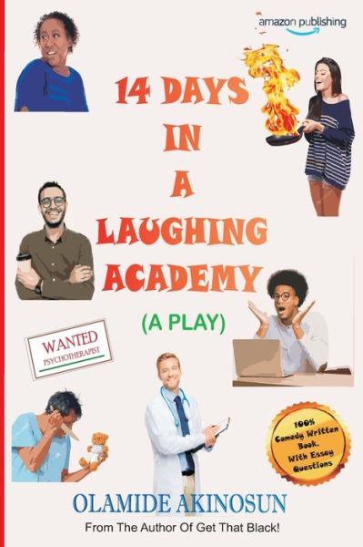 Cover for Olamide Akinosun · 14 Days In A Laughing Academy - 14 Days in a Laughing Academy (Paperback Book) (2021)