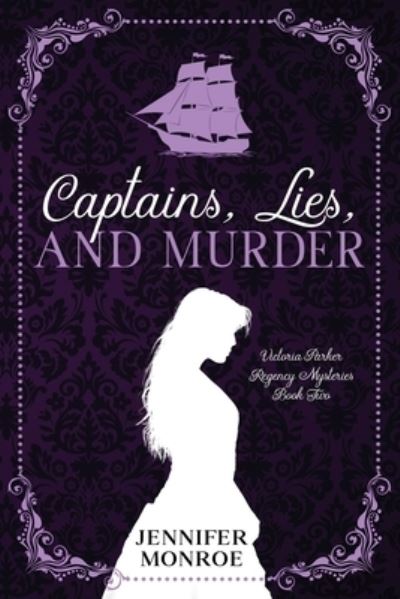 Cover for Jennifer Monroe · Captains, Lies, and Murder (Pocketbok) (2021)