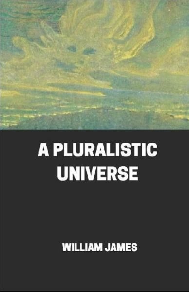 Cover for William James · Pluralistic Universe (Pocketbok) (2021)