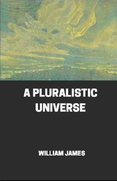 Cover for William James · Pluralistic Universe (Taschenbuch) (2021)