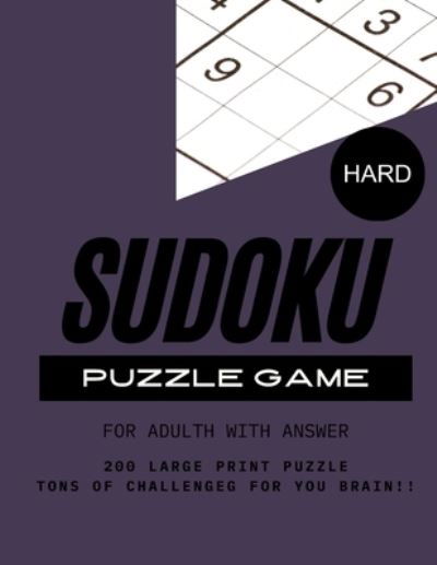 Sudoku Puzzle Game Hard Level for Adult with Answer - Yuuna Jt - Książki - Independently Published - 9798743911301 - 25 kwietnia 2021