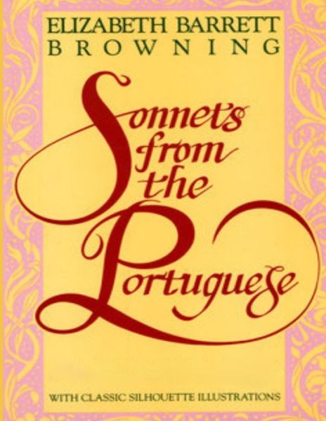 Sonnets from the Portuguese - Elizabeth Barrett Browning - Books - Independently Published - 9798743982301 - April 25, 2021