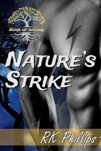 Cover for Rk Phillips · Nature's Strike (Paperback Book) (2022)