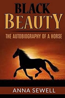 Cover for Anna Sewell · Black Beauty The Autobiography of a Horse (Annotated) (Paperback Book) (2022)