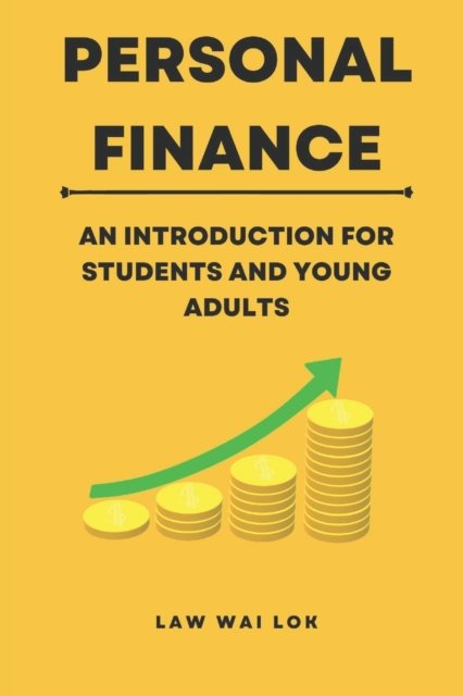 Cover for Wai Lok Law · Personal Finance - An Introduction for Students and Young Adults (Pocketbok) (2022)
