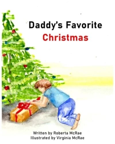 Cover for Roberta McRae · Daddy's Favorite Christmas (Paperback Book) (2021)