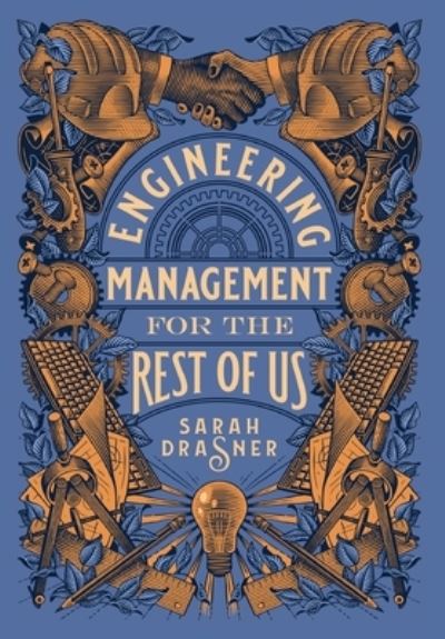 Cover for Sarah Drasner · Engineering Management for the Rest of Us (Hardcover Book) (2022)