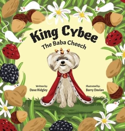 Cover for David Ridgley · King Cybee the Baba Cheech (Book) (2023)