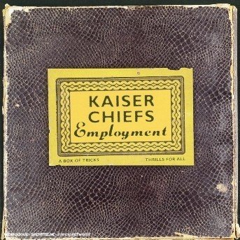 Employment + DVD - Kaiser Chiefs - Musik - UNIVERSAL - 0602498749302 - 3. November 2005