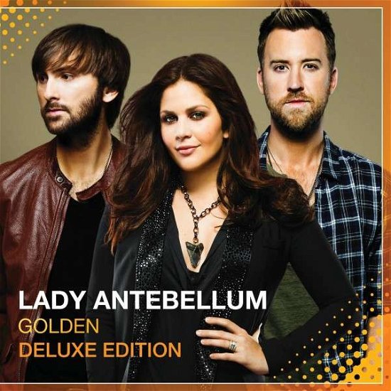 Cover for Lady Antebellum · Golden (CD) [Deluxe edition] (2013)