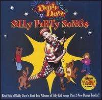Silly Party Songs - Daffy Dave - Musik - Friendly Takeovers Music - 0634479204302 - 28. marts 2006