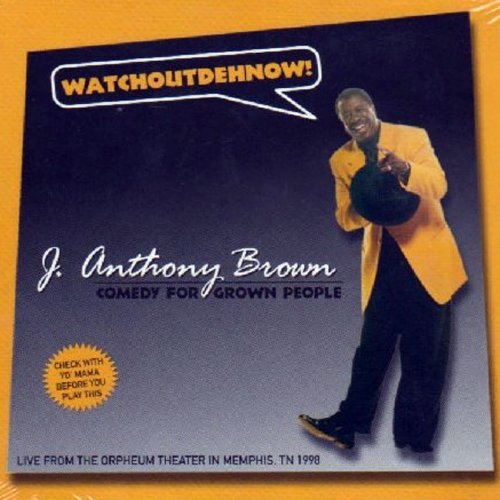 Comedy for Grown People - J Anthony Brown - Music - STAND UP COMEDY - 0659057803302 - September 12, 2017