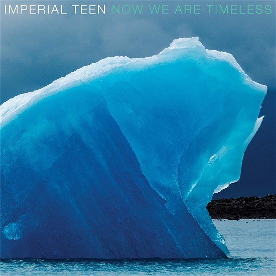 Now We Are Timeless - Imperial Teen - Music - MERGE RECORDS - 0673855069302 - July 12, 2019