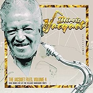 Cover for Illinois Jacquet · Jacquet Files Volume 4 (CD) (2018)