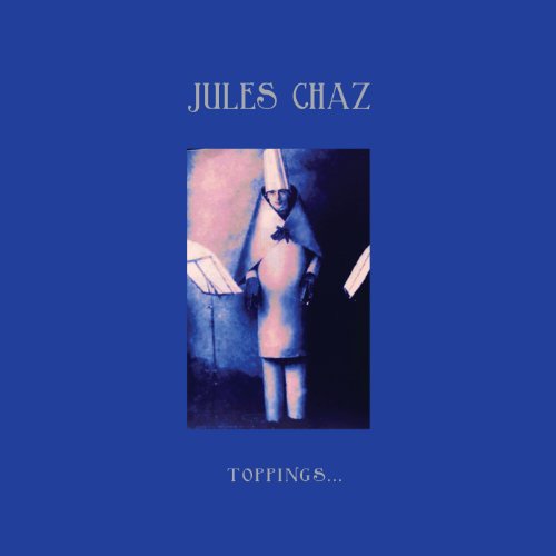 Cover for Jules Chaz · Toppings (LP) [EP edition] (2011)