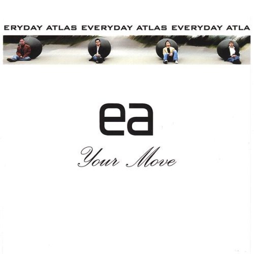Your Move - Everyday Atlas - Musiikki - CD Baby - 0783707311302 - tiistai 18. huhtikuuta 2006