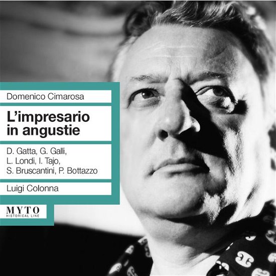 Cover for Cimarosa / Gatta / Galli / Londi / Bruscantini · L'impresario in Augustie (CD) (2014)