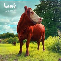 Cover for Bent · Up In The Air (CD) (2020)