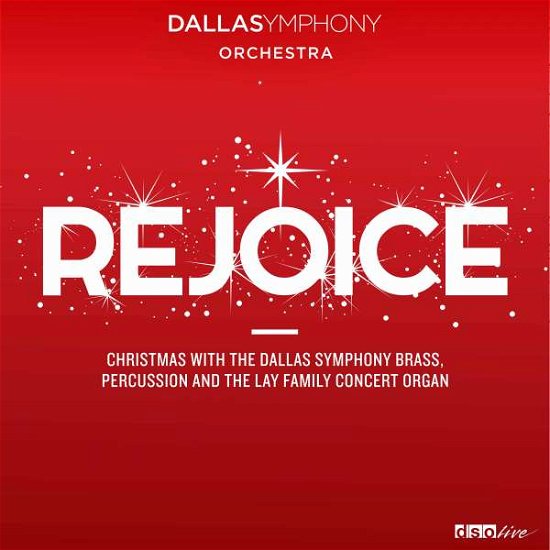Rejoice - DSO Brass - Muziek - Dallas Symphony - 0844667037302 - 24 november 2017