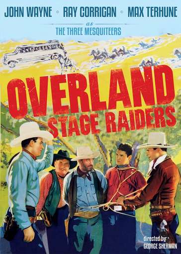 Cover for Overland Stage Raiders (DVD) (2012)