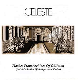 Flashes From The Archives Of Oblivion - Celeste - Musik - MELLOW - 2999999076302 - 6. maj 2022