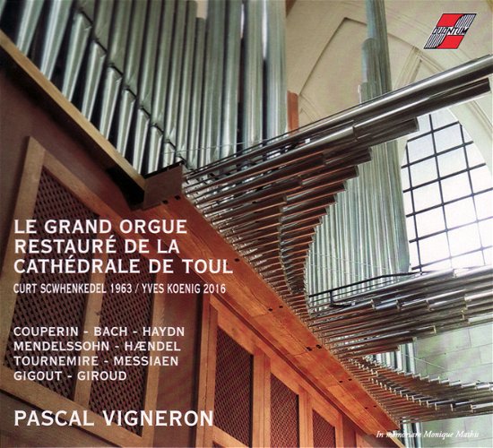 Cover for Pascal Vigneron · Le Grand Orgue Restaure De La Cathedrale De Toul (CD) (2020)