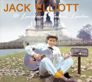 Jack Elliot · At Lansdowne Studios London (CD) [Digipak] (2013)