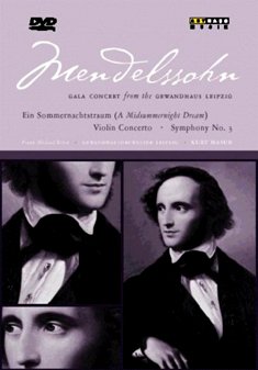 Mendelssohn Gala - F. Mendelssohn-Bartholdy - Elokuva - ARTHAUS - 4006680100302 - torstai 15. maaliskuuta 2018