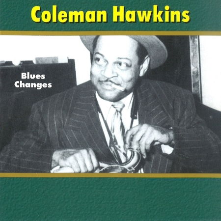 Cover for Coleman Hawkins · Blues Changes (CD)