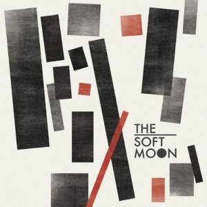 Cover for The Soft Moon (LP) (2011)