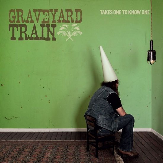 Graveyard Train · Takes One to Know One (12") (2014)