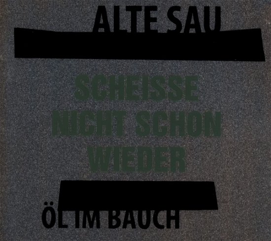 Cover for Alte Sau · Öl Im Bauch (LP) (2021)