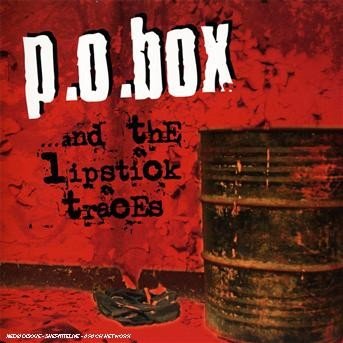 Cover for P.O. Box · And The Lipstick Traces (CD) (2018)