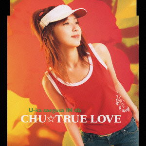 Cover for Yuka in Db Saegusa · Chu True Love (CD) [Japan Import edition] (2003)