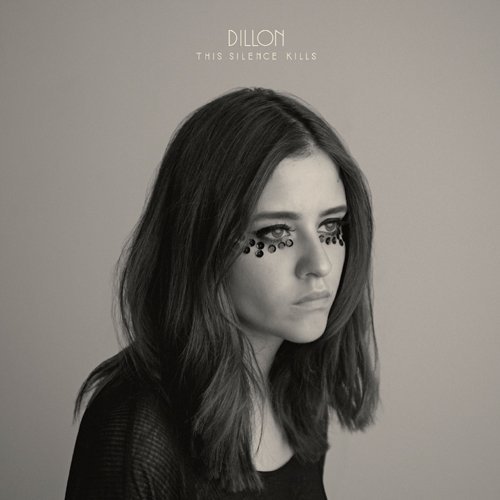 Cover for Dillon · This Silence Kills (CD) [Japan Import edition] (2011)