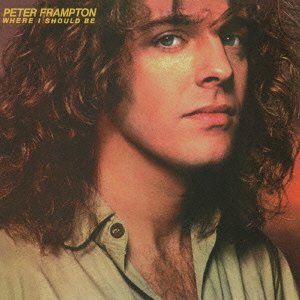 Cover for Peter Frampton · Where I Should Be (CD) [Japan Import edition] (2016)