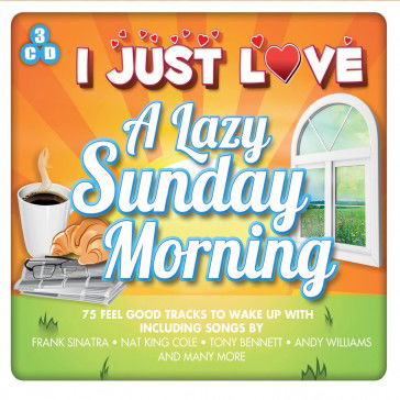 I Just Love a Lazy Sunday Morning - V/A - Música - MUSIC DIGITAL - 5024952604302 - 24 de março de 2014