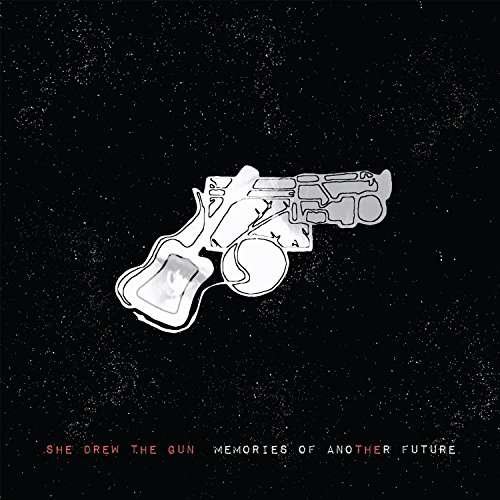 Cover for She Drew The Gun · Memories Of Another Future (CD) [Digipak] (2017)