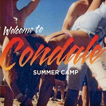 Cover for Summer Camp · Welcome To Condale (CD) (2011)